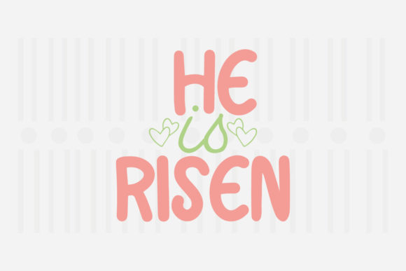 He is Risen Easter SVG: A Designer’s Review