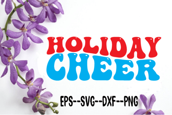 Review: Christmas Holiday Cheer Retro Wavy Svg