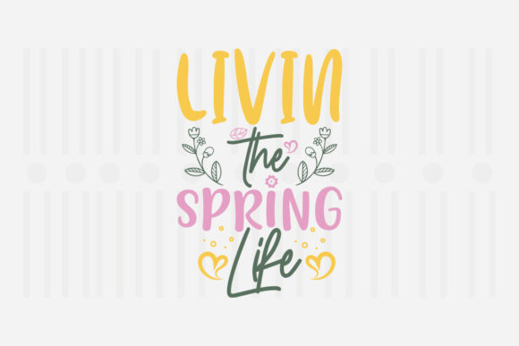 Review: Livin the Spring Life SVG for Embroidery