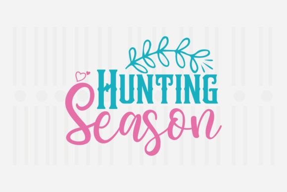 Reviewing Hunting Season, Easter SVG for Embroidery