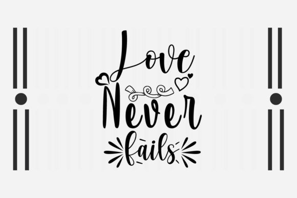 Reviewing Love Never Fails SVG for Embroidery