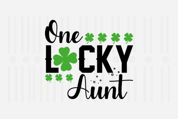 Reviewing the One Lucky Aunt St. Patrick’s SVG for Embroidery