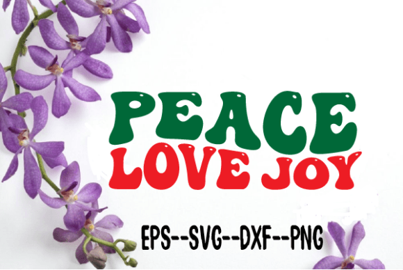 Reviewing the Peace Love Joy Christmas Retro Wavy Svg