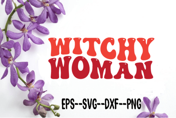 Reviewing Witchy Woman New Retro Wavy Svg for Embroidery