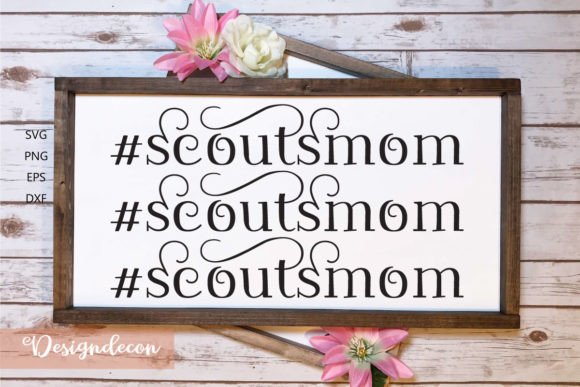 Scouts Mom Quote Hashtag Lettering SVG Review